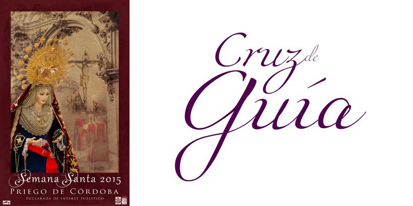Cartel de Semana Santa Priego 2015 - Cruz de Guía