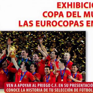 Exhibicion copas del Mundial y Eurocopas